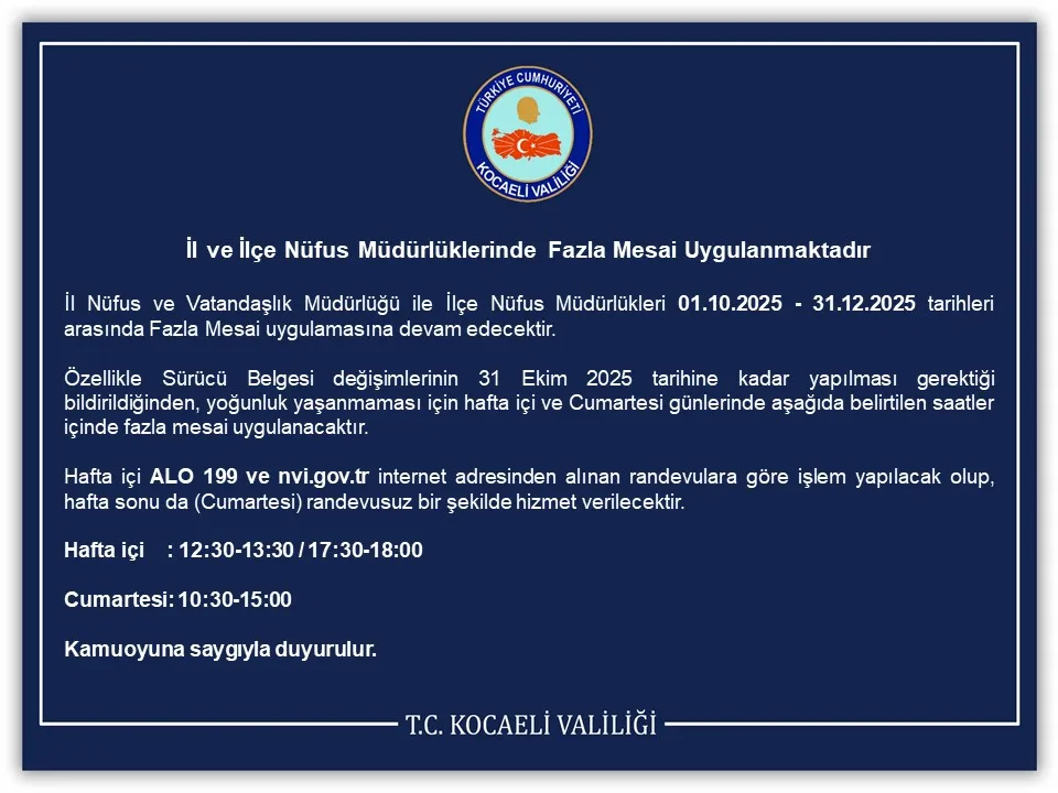 İL VE İLÇE NÜFUS MÜDÜRLÜKLERİNDE FAZLA MESAİ UYGULANMAKTADIR