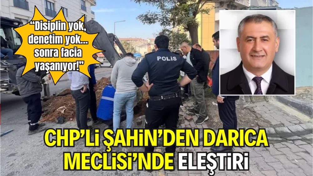 CHP’Lİ MECLİS ÜYESİ YAŞAR ŞAHİN: “DİSİPLİN VE DENETİM OLMADAN BAŞARI OLMAZ”