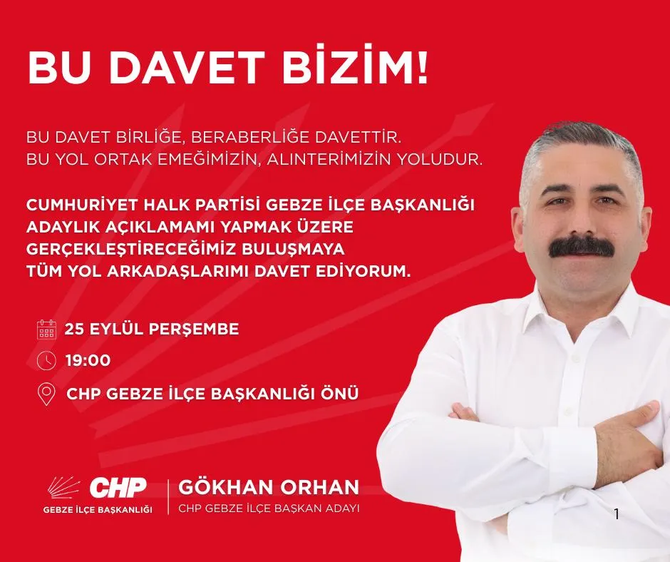 GÖKHAN ORHAN,CHP GEBZE İLÇE BAŞKANLIĞINA ADAYLIĞINI AÇIKLIYOR