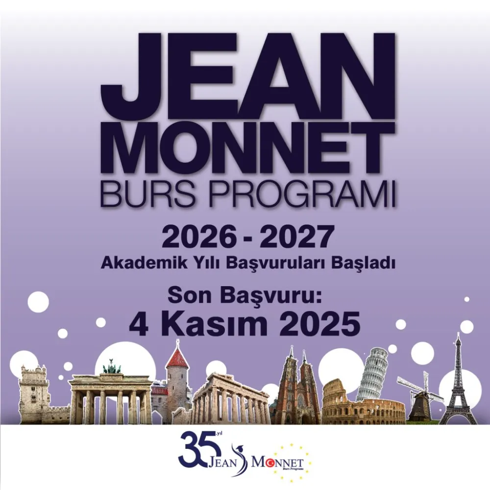 JEAN MONNET BURS PROGRAMI 2026-2027 AKADEMİK YILI DUYURUSU